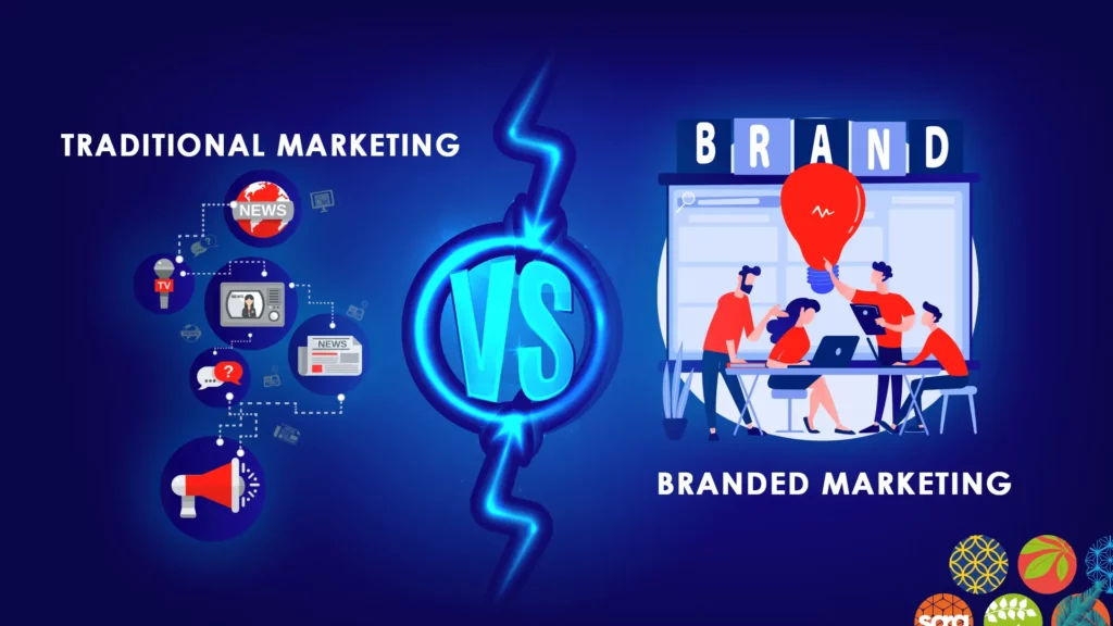 branded marketing vs traditional marketing